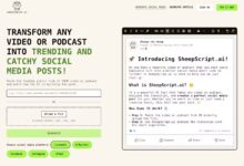 Sheepscript.AI: Umwandlung von Videos und Podcasts in soziale Inhalte zur Verbesserung der Inhaltsverbreitung - Chief AI Sharing Circle